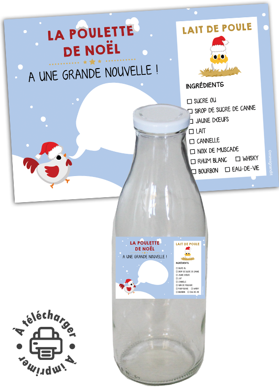 Étiquette lait de poule à imprimer "La Poulette de Noël" pour annonce de grossesse ou demande parrain. Étiquette lait de poule à imprimer "La Poulette de Noël" pour annonce de grossesse ou demande parrain.