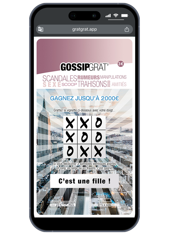 Scoop confirmé ! La nouvelle qui va faire la une de toute la famille. Résultat de la carte virtuelle GossipGrat' révélant le message "C'est une fille !" après un jeu de morpion gagnant.